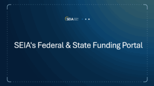 SEIA's Federal & State Funding Portal